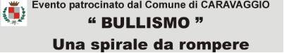 “Bullismo” Una spirale da rompere - Domenica 18 Settembre 